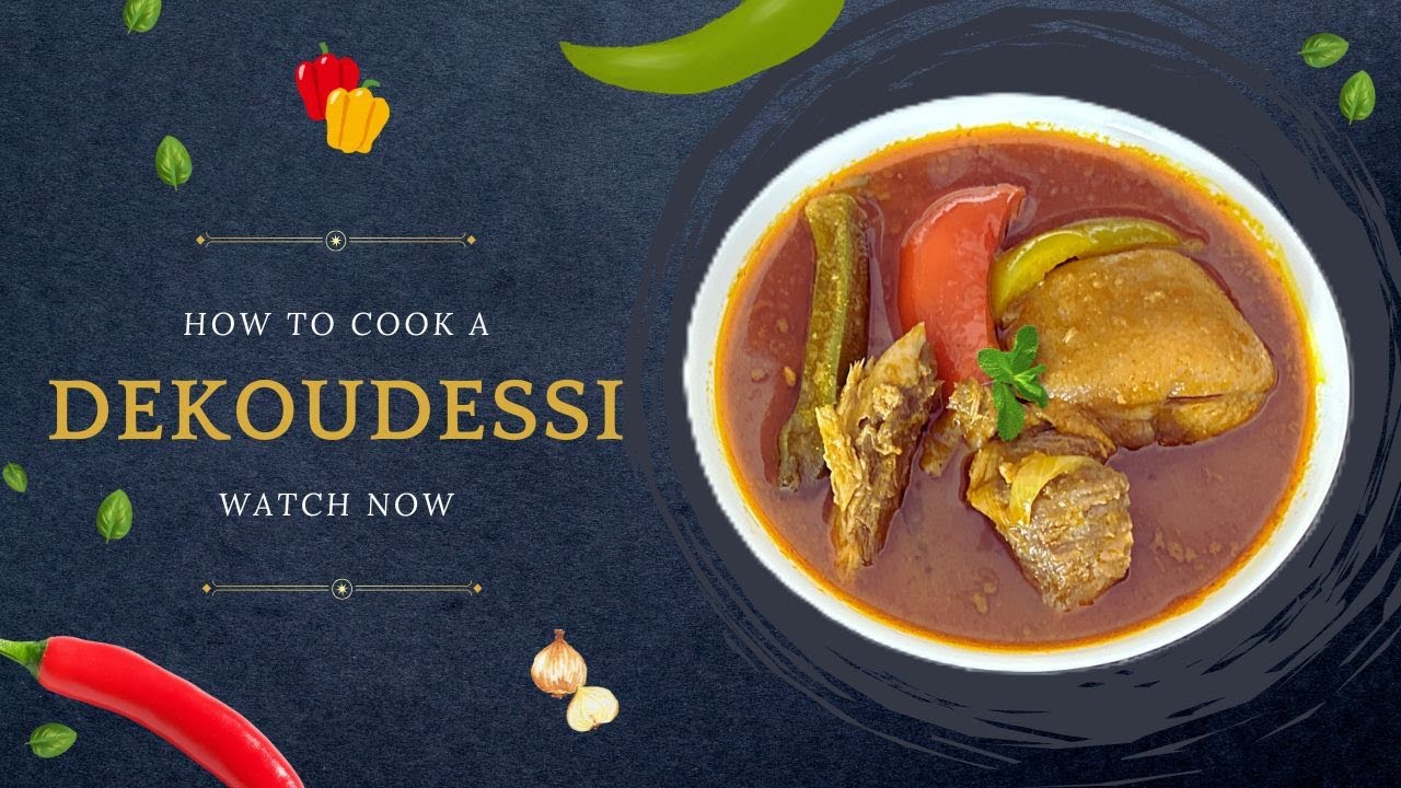 DEKOUDESSI  //  SAUCE GRAINE  // PALM NUT SOUP