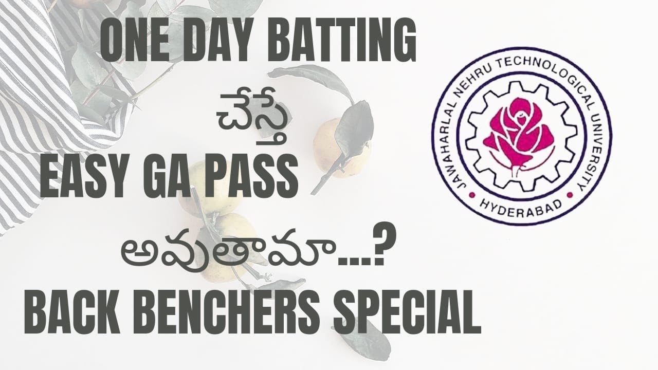 How to pass IN JNTU ||BACK Benchers  SPECIAL &ONE Day BATTING TIPS