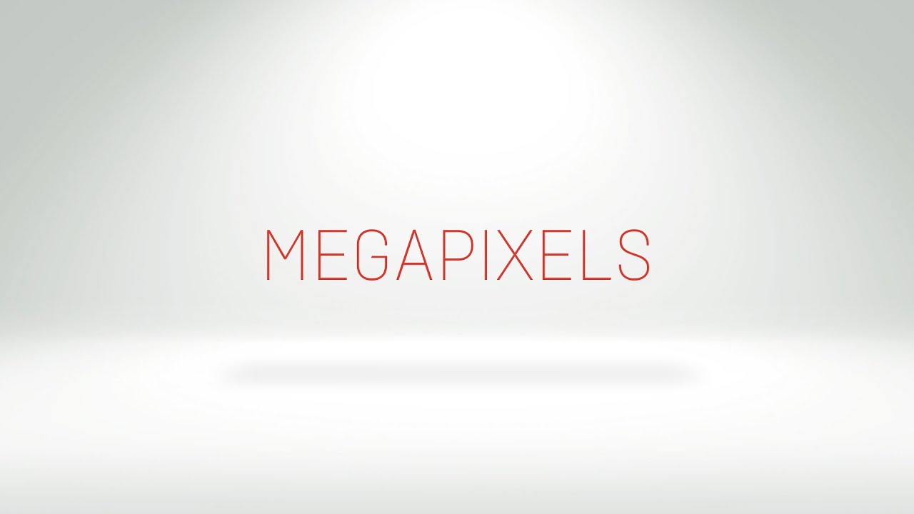 Megapixels Explained