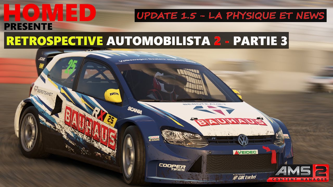 Rètrospective Automobilista 2 - Update Physique 1.5