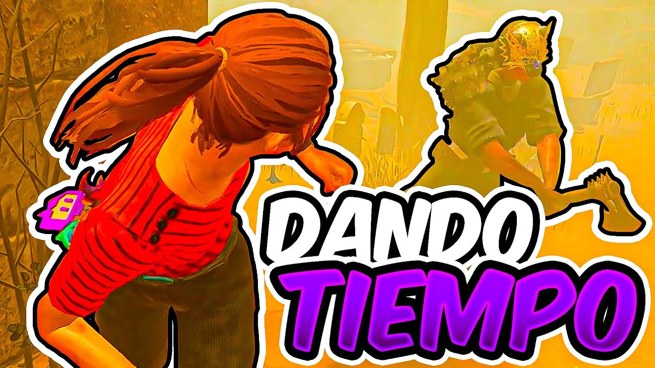 DANDO TIEMPO Y SE PONE A TONTEAR CON LA LINTERNA | Dead by Daylight