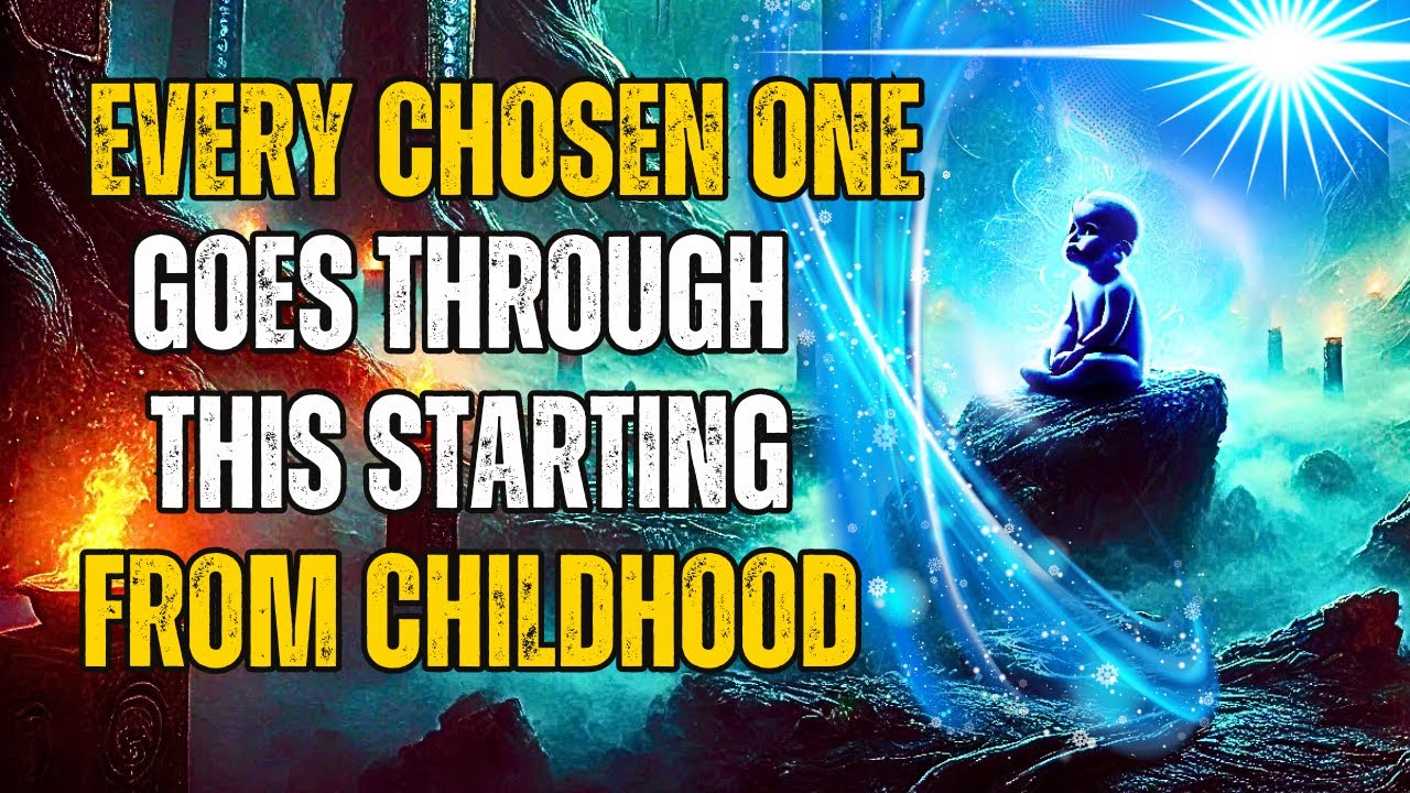 ✨CHOSEN✨ Childhood signs that confirm you are a Chosen One!