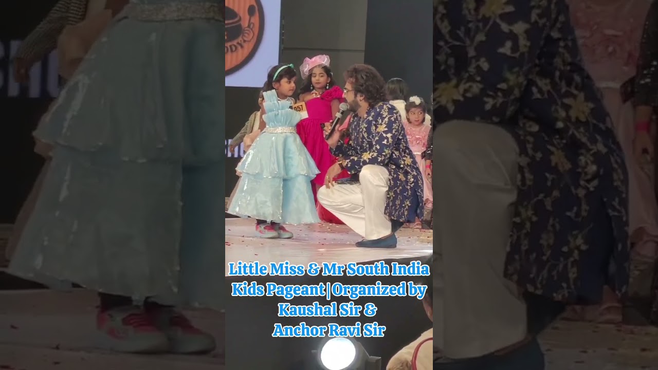 Little Miss & Mr South India Kids Pageant | Organized by 