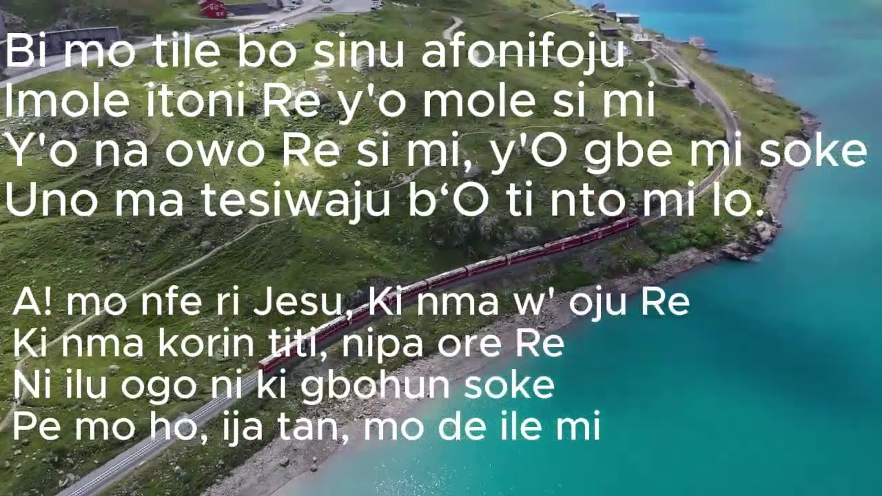 Ninu irin ajo mi- Yoruba hymns