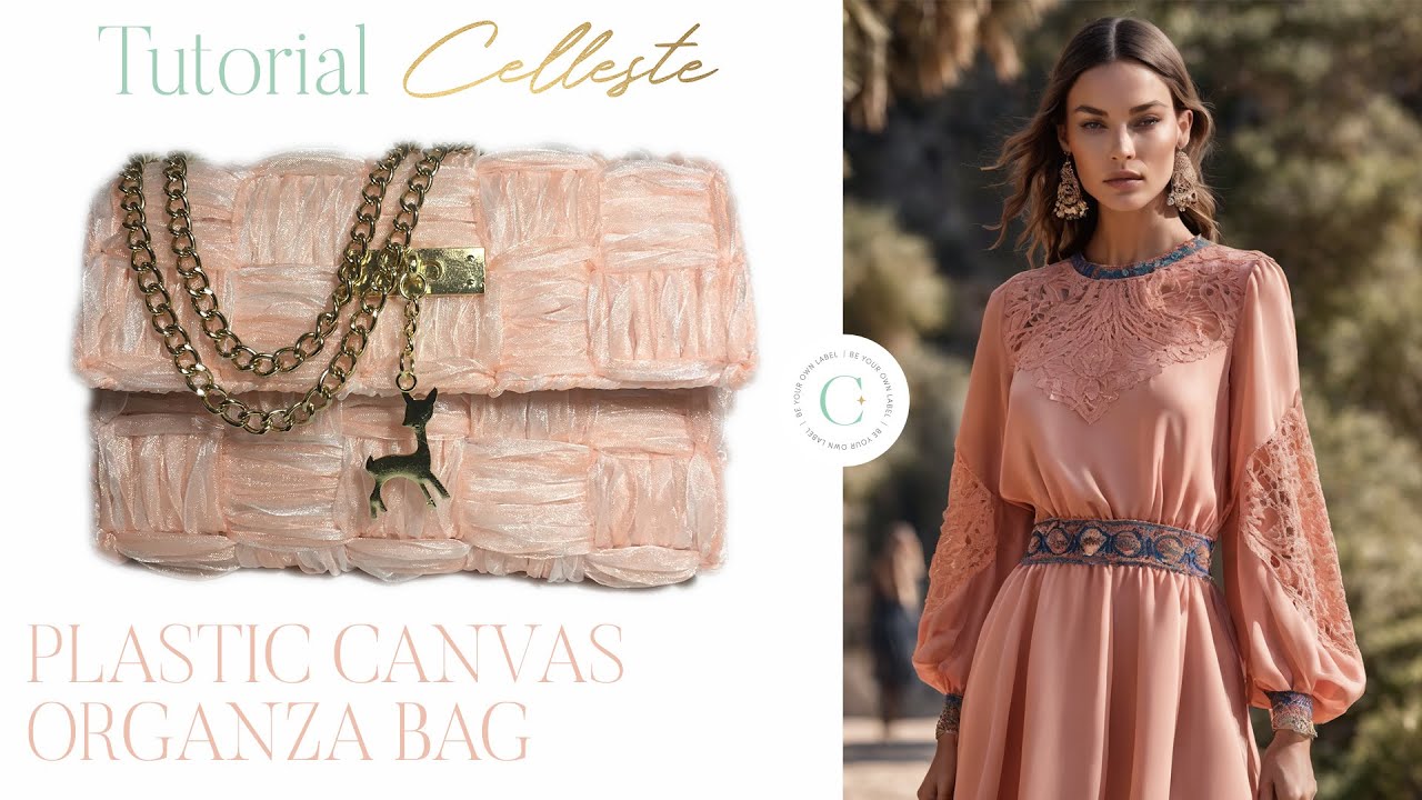 PLASTIC CANVAS ORGANZA BAG (ΤΣΑΝΤΑΚΙ ΟΡΓΑΝΤΖΑ ΚΕΝΤΗΜΑ ΣΕ ΚΑΜΒΑ)