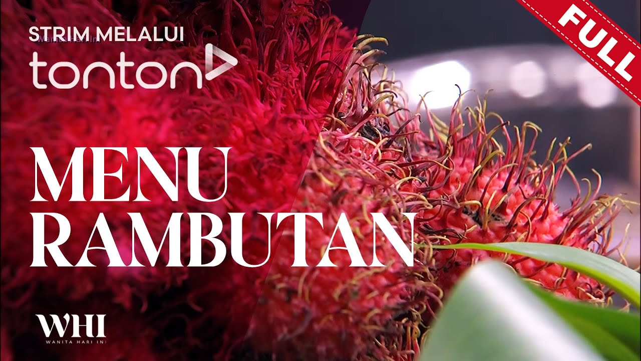 [FULL] Wanita Hari Ini (2026) | Tue, Feb 10 - Menu Rambutan | Tonton