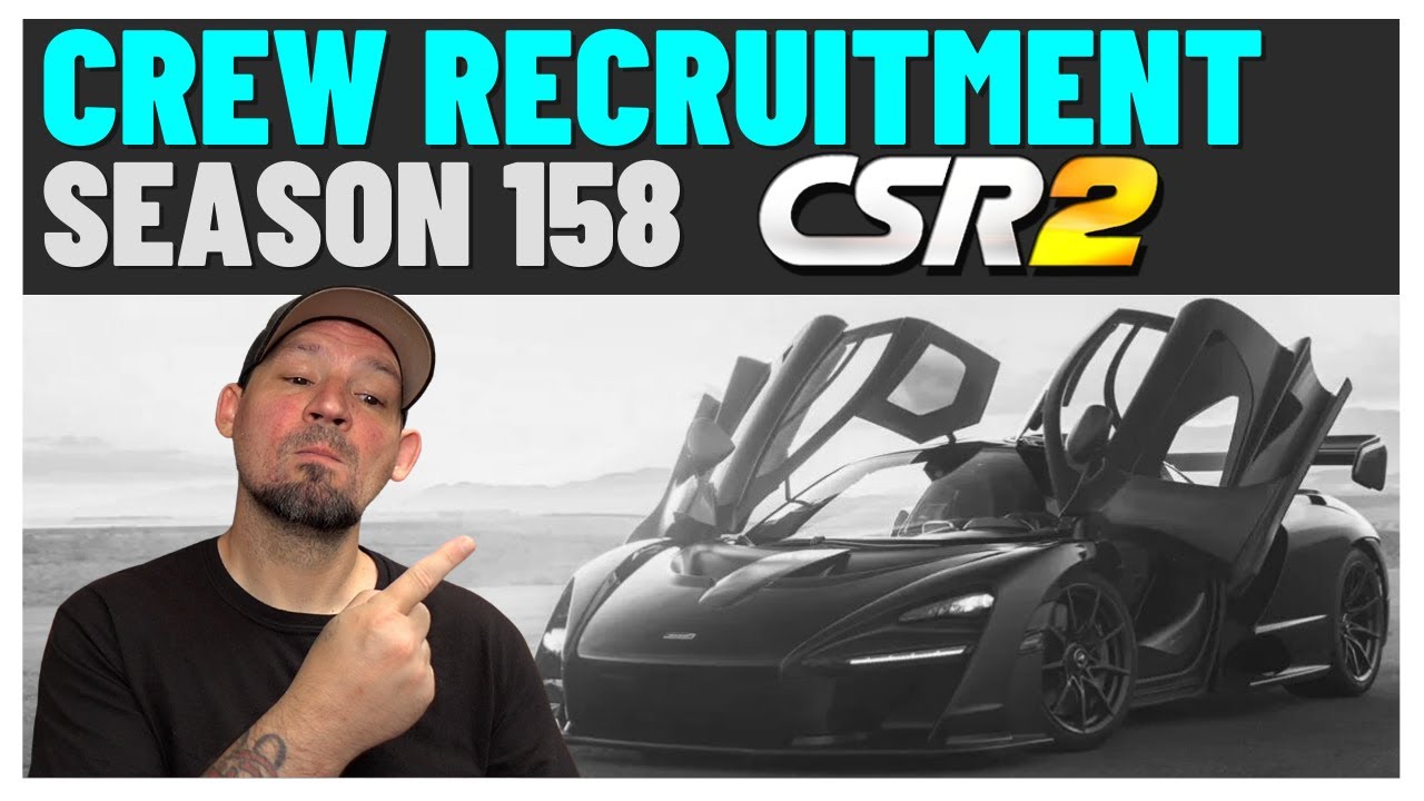 CSR2 Crew Recruitment / My Crew Needs A Few People