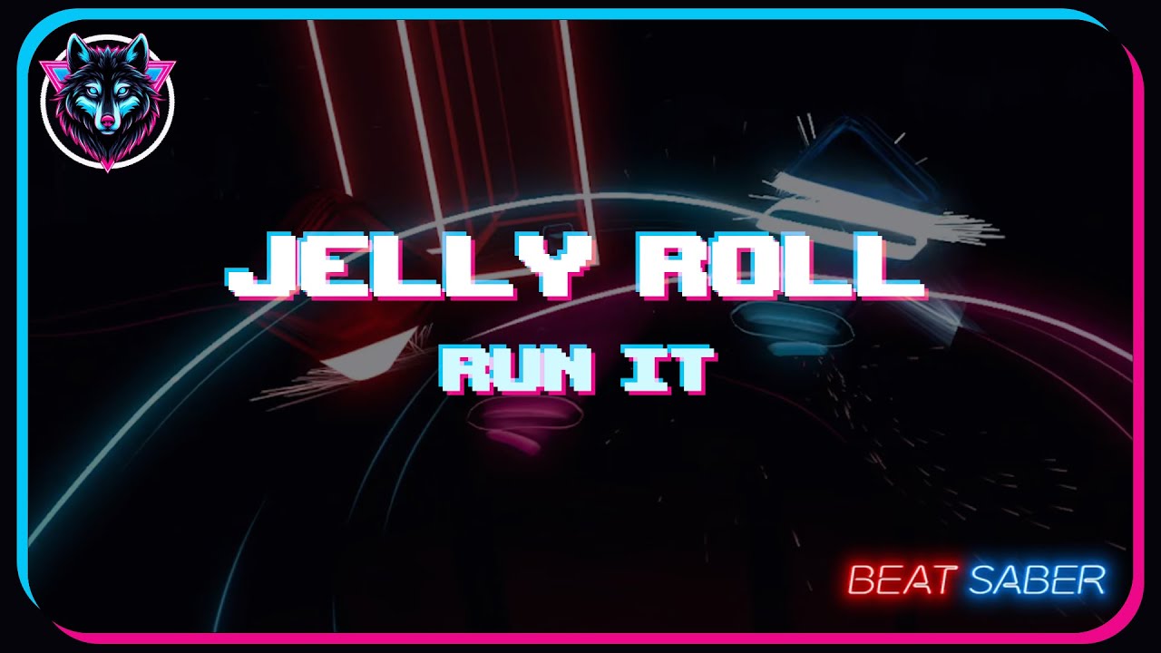 『Beat Saber』 Run It - Jelly Roll [Sonic Movie 3] (425C3) 『EXPERT』