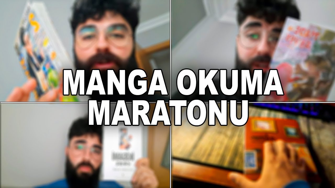 MANGA OKUMA MARATONU !!!
