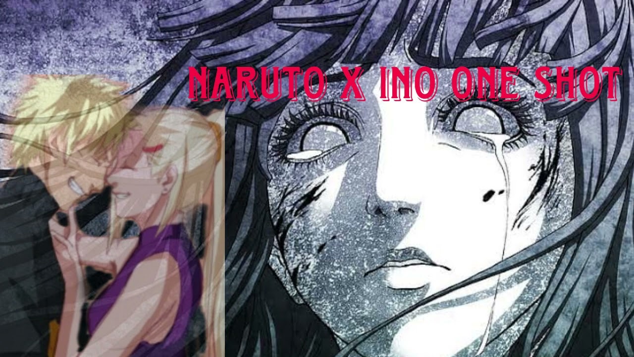 Naruto x ino one shot