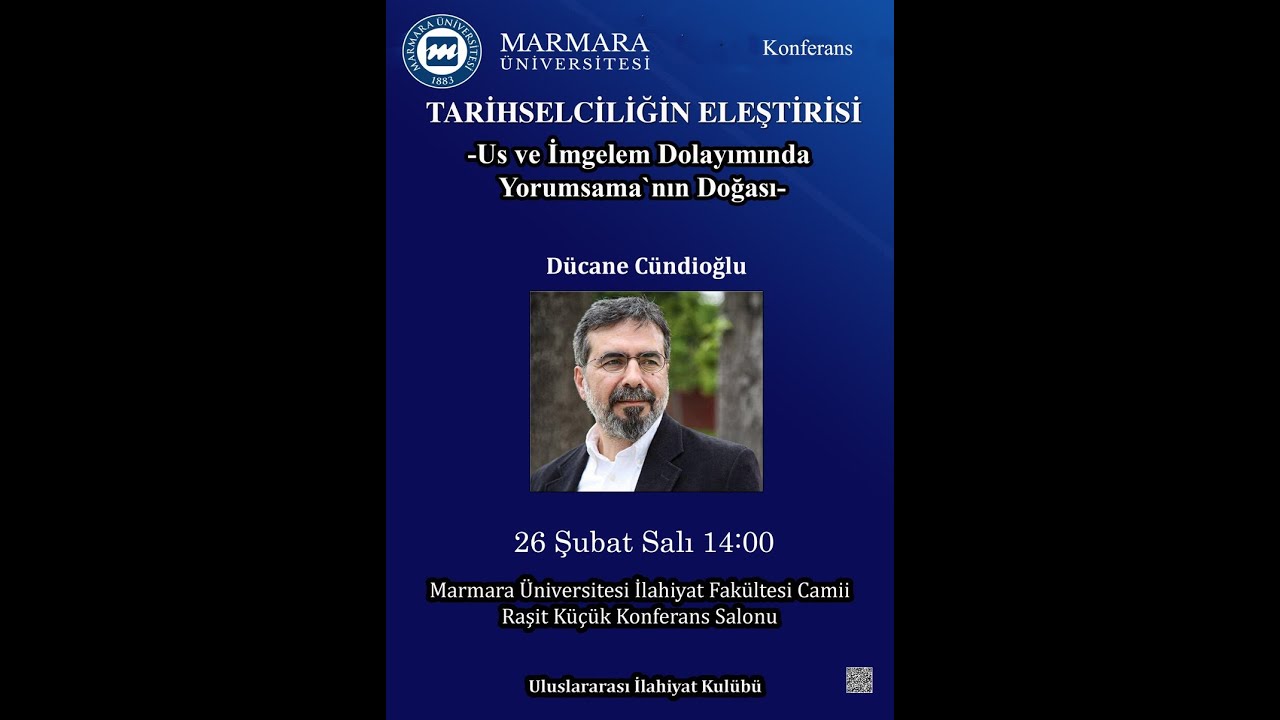 Dücane Cündioğlu, Tarihselciliğin  Teo - Politik Eleştirisi, 26 Şubat 2019