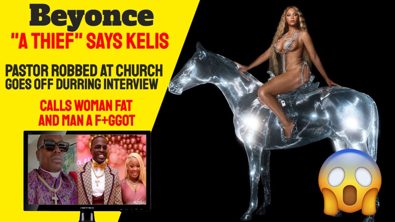 Kelis Calls Beyonce a Thief , Pastor Robbed at Church