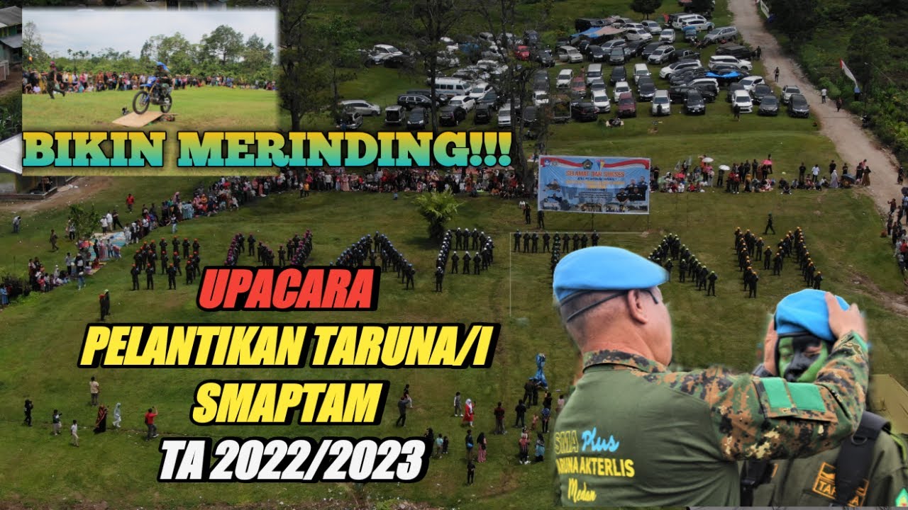 MERIAH, TERHARU SEKALIGUS BANGGA || Pelantikan Taruna/i SMAPTAM TA 2022/2023