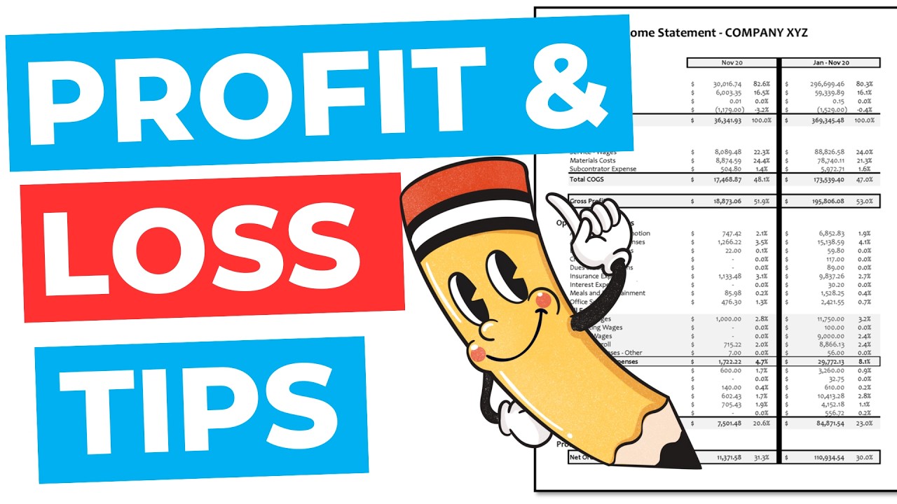 10 Things You MUST Know about a Profit and Loss Statement