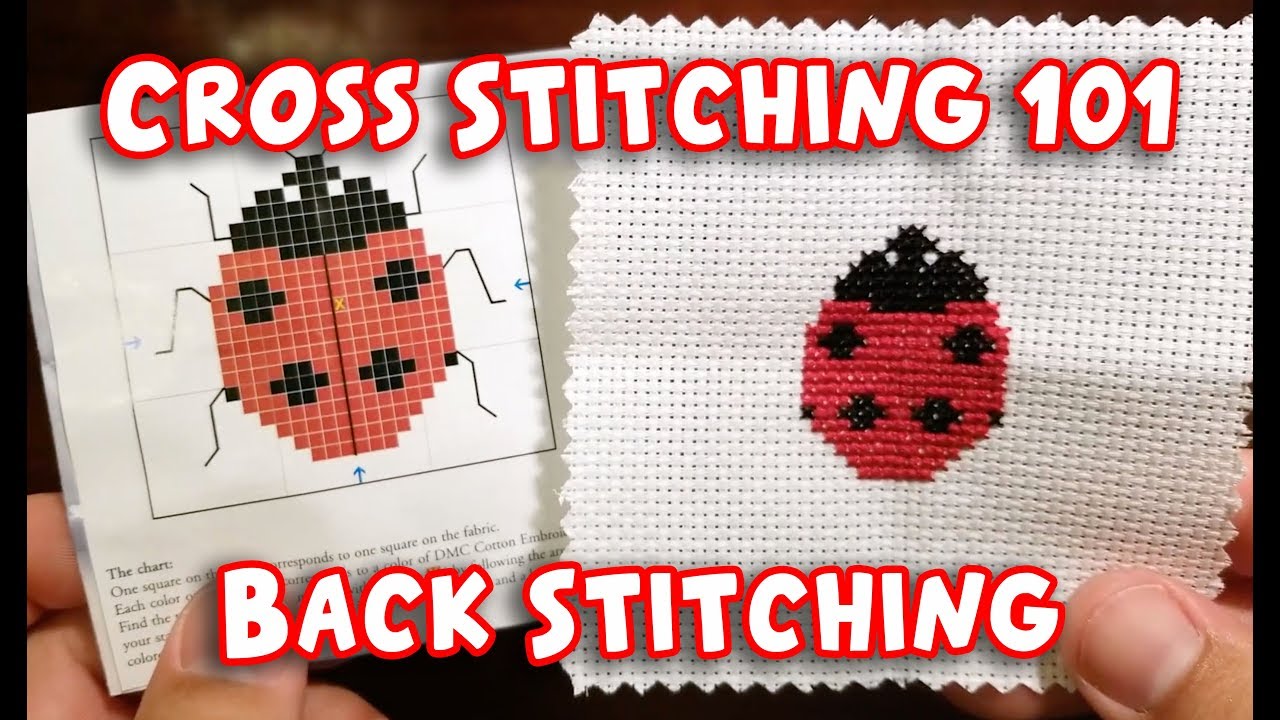 Cross Stitching 101: Back Stitching