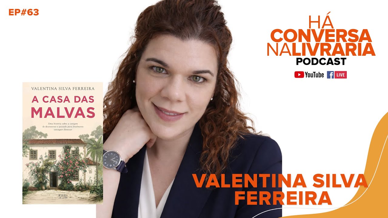 Há Conversa na Livraria - Podcast com Valentina Silva Ferreira