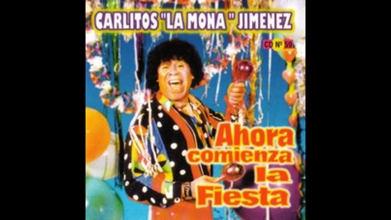 La Mona Jimenez 01 La Luna