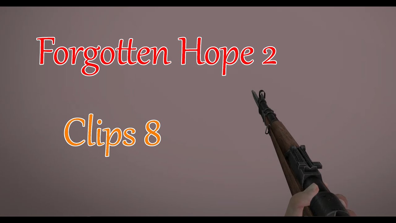 If you are a Forgotten Hope 2 beginner, watch this video! - Forgotten Hope Clips 8