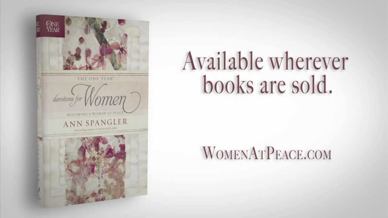 Ann Spangler - The One Year Devotions for Women - Tyndale House Publishers