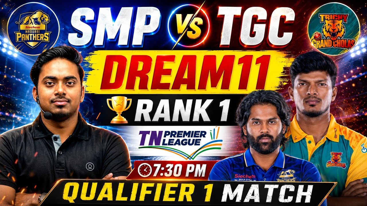 SMP vs TGC Dream11 Prediction | SMP vs TGC Dream11 Today | Madurai Panthers vs Trichy Grand Cholas