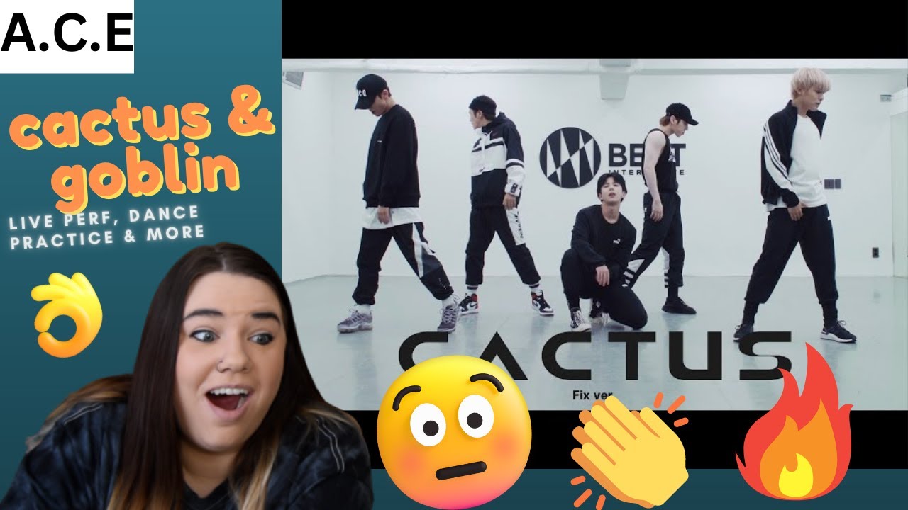 A.C.E 'Cactus' and 'Goblin' Live Perf, Dance Practices, & MORE Reaction! Hour Reaction For Choice!