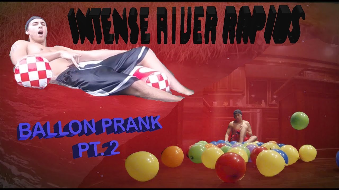 TUBING DOWN INTENSE RIVER + KITCHEN BALLON PRANK *fail*