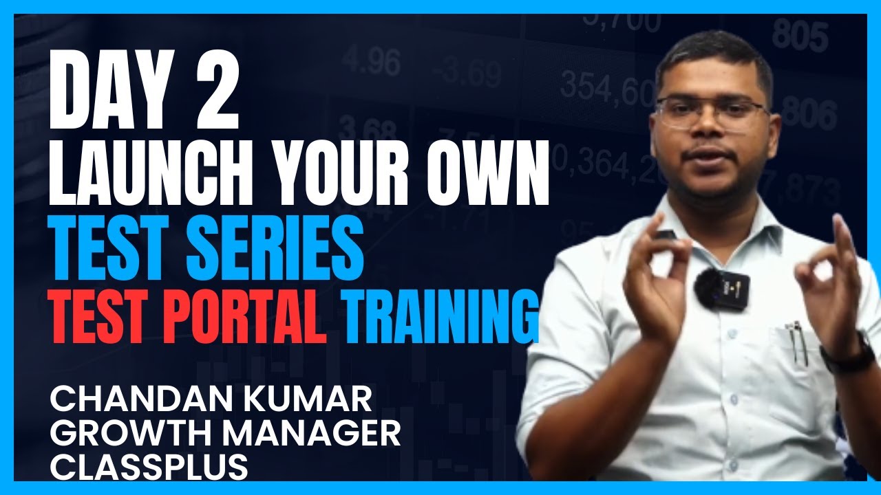 Day 2 How to Create Test| Test series Classplus| Create and Sell Mock Test | Series | Online Test
