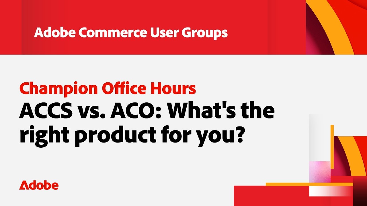 Champion Office Hours: ACCS or ACO - What's the right product for you?