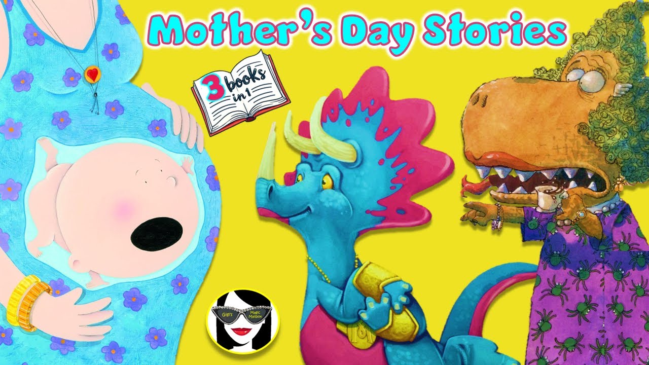 Mothers Day Stories - 3 Books in 1 | READ ALOUD