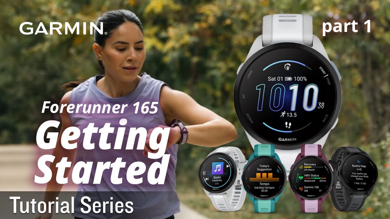 Tutorial - Garmin Forerunner 165: Getting Started - Initial Setup & Device Overview (PART 1)