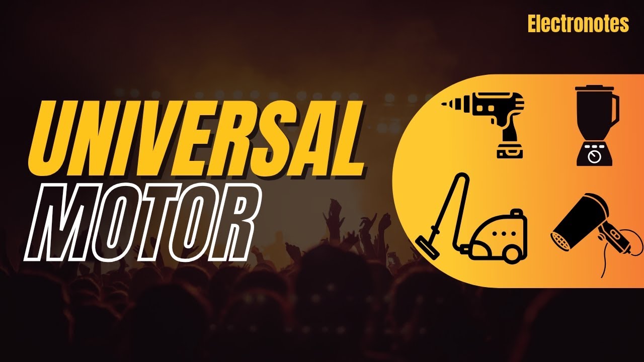 Universal Motor Explained in Hindi| Working, Construction & Applications