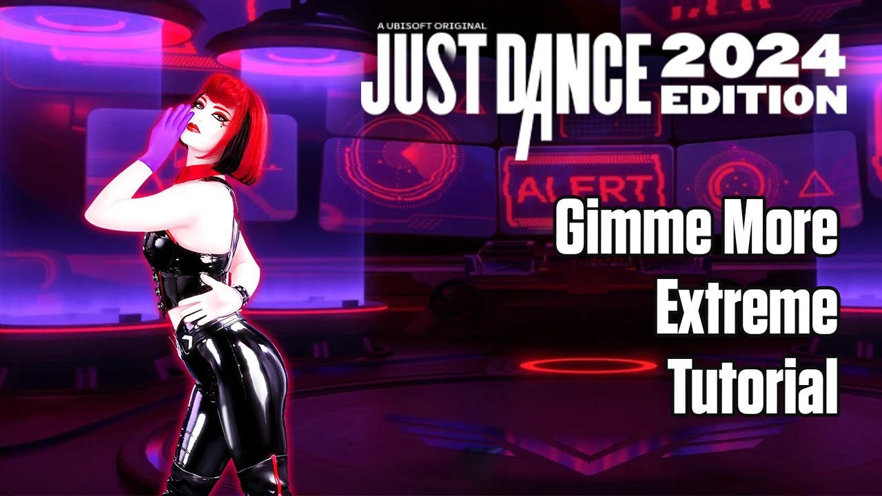 Gimme More (Extreme Version) - Britney Spears - TUTORIAL - Just Dance 2024 Edition