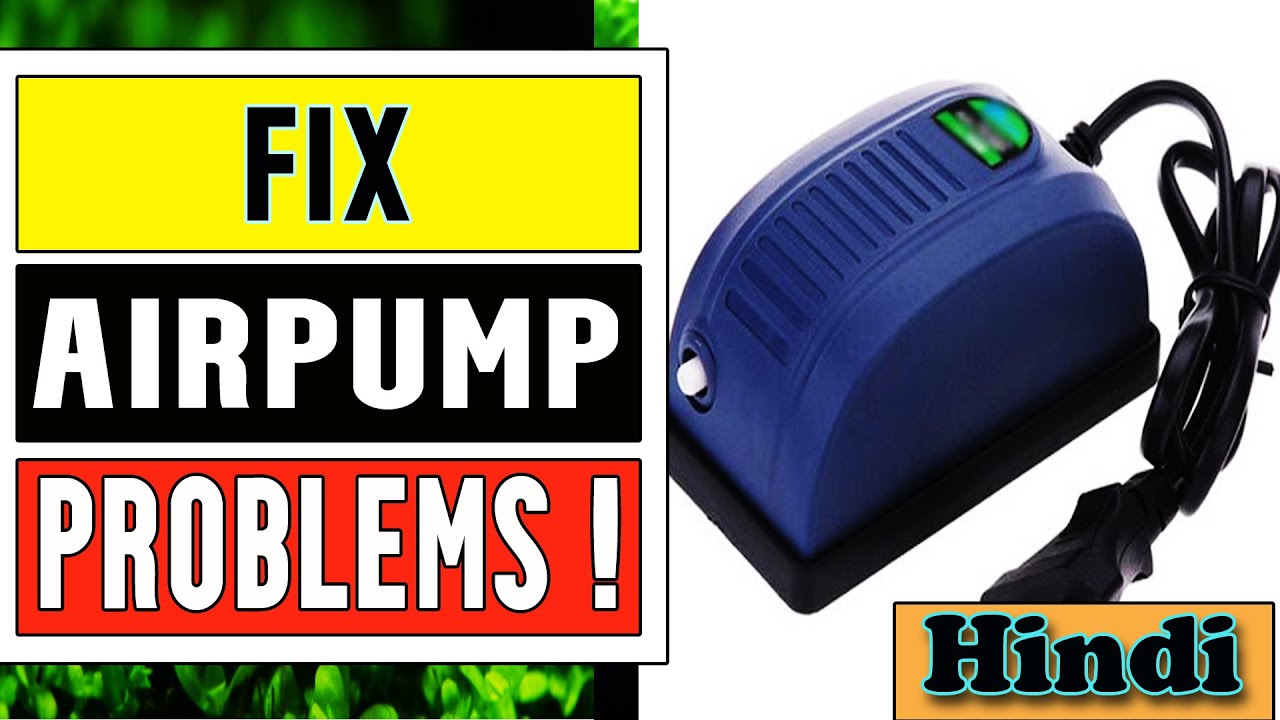 HOW TO Fix Airpump Noise And Other issues | HINDI