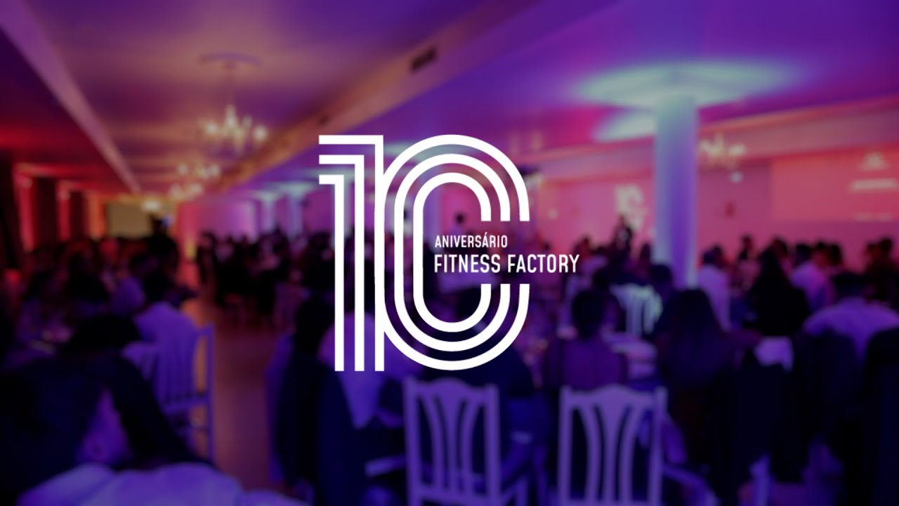 10 Anos de Fitness Factory 🧡