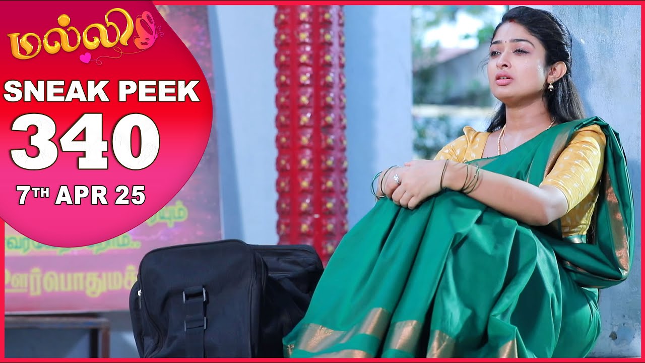 Malli Serial | EP 340 Sneak Peek | 7th Apr 2025 | Nikitha | Vijay | Saregama TV Shows Tamil