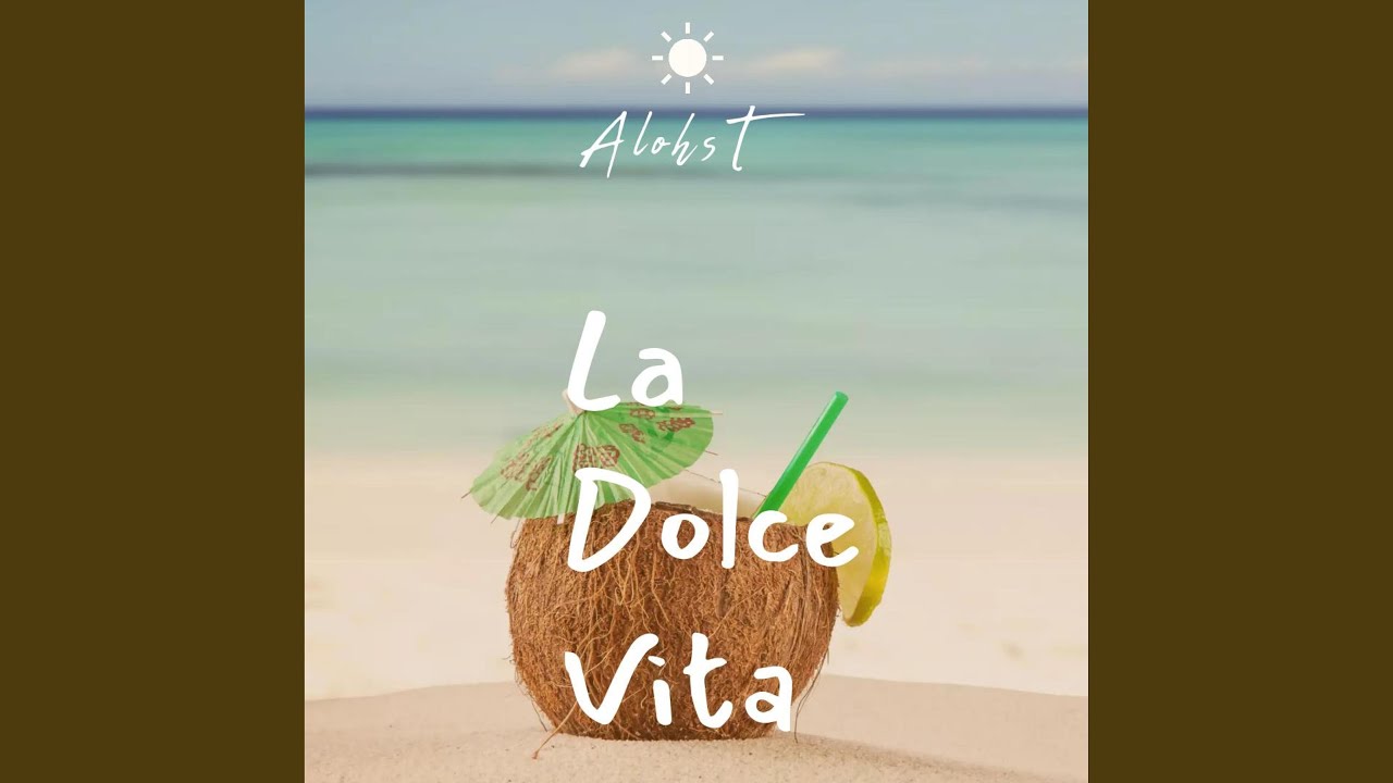 La Dolce Vita