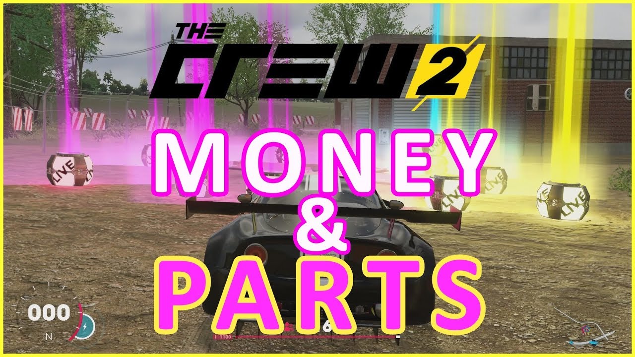 The Crew 2: Money & Parts methods (09/2019)