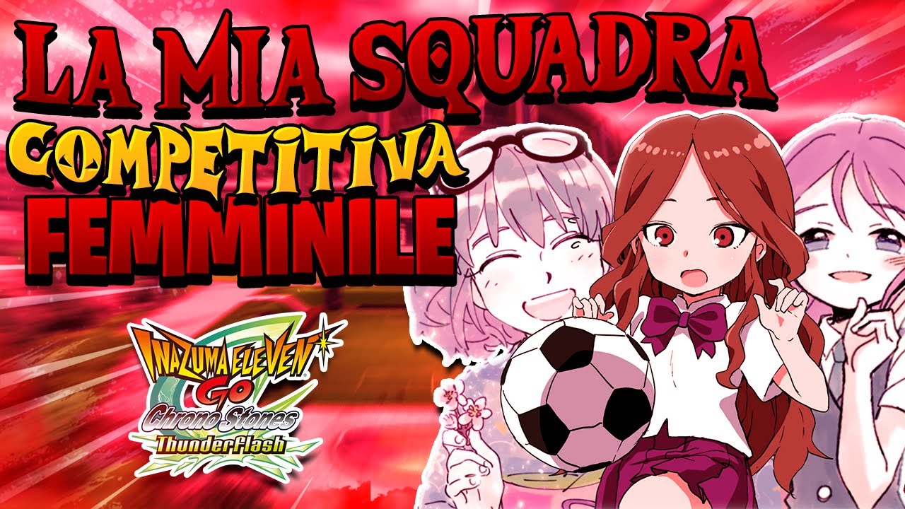 LA MIA SQUADRA COMPETITIVA FEMMINILE (Chrono Stones) - Anto