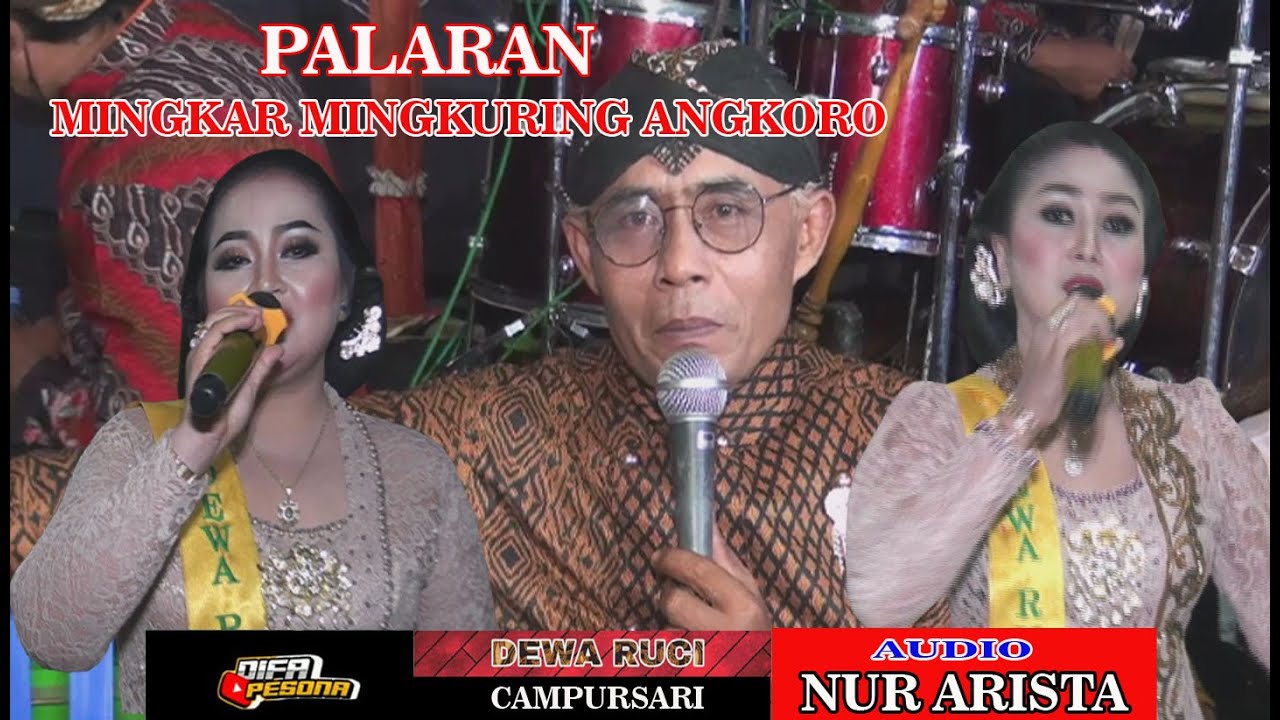 MINGKAR MINGKURING ANGKORO - CS.DEWA RUCI - AUDIO NUR ARISTA - DIFA PESONA.