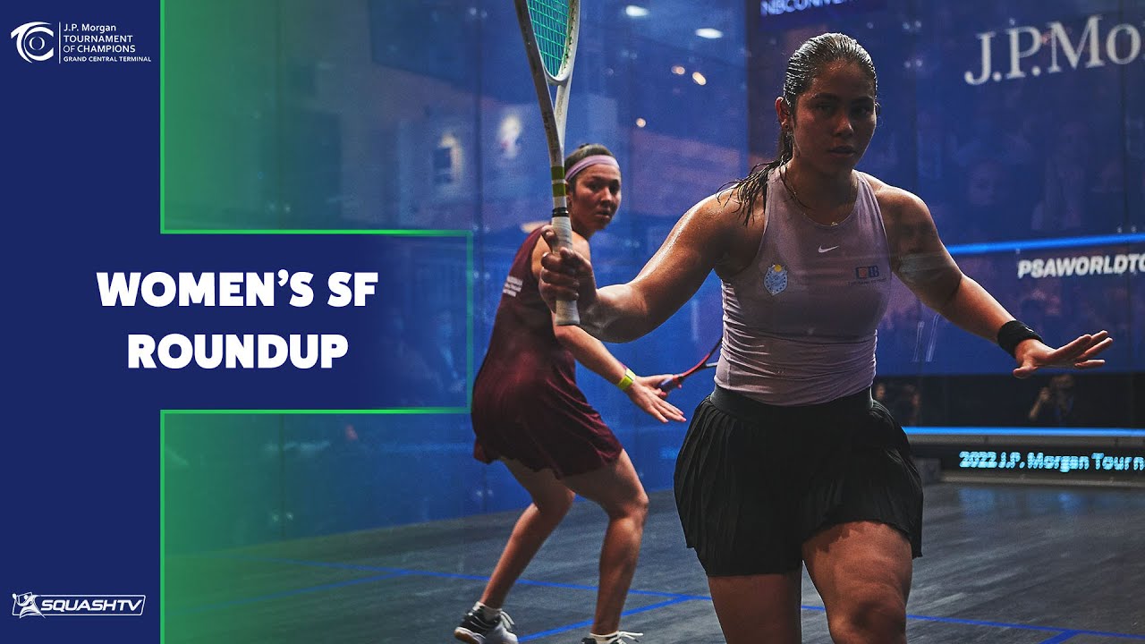 Squash: JP Morgan Tournament of Champions 2022 - Women's Semi Final Roundup