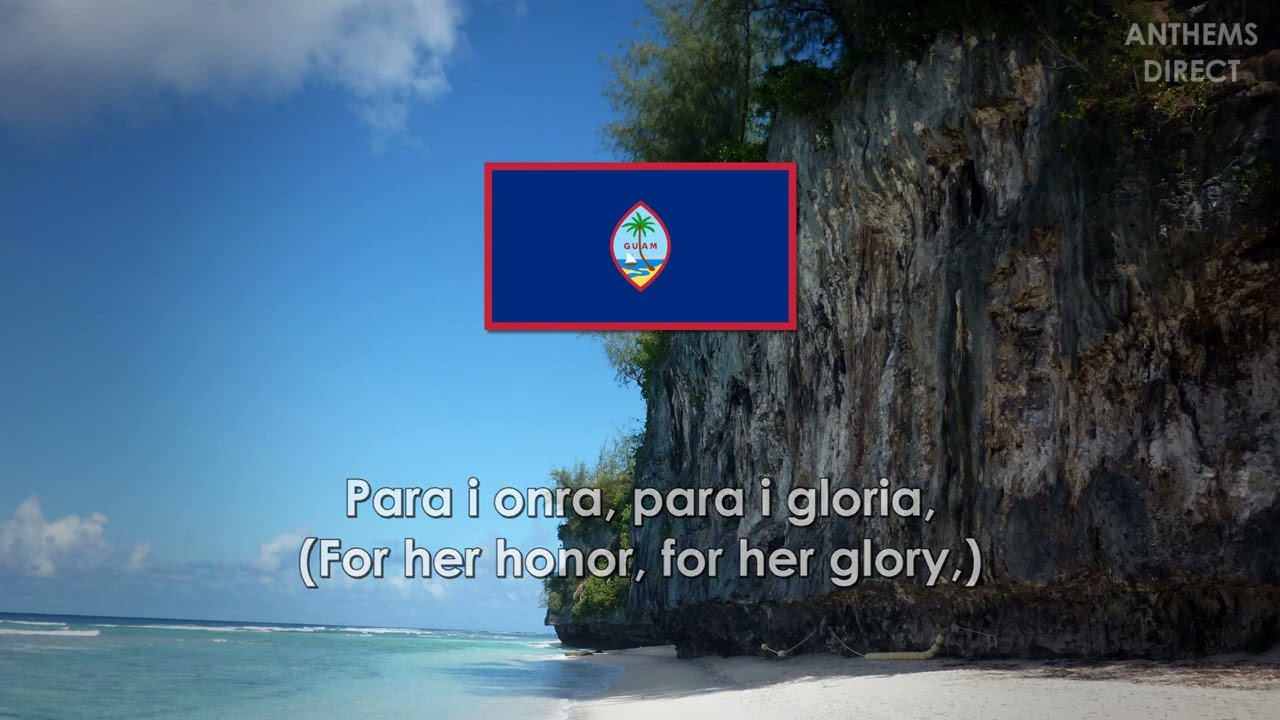 National Anthem of Guam: 