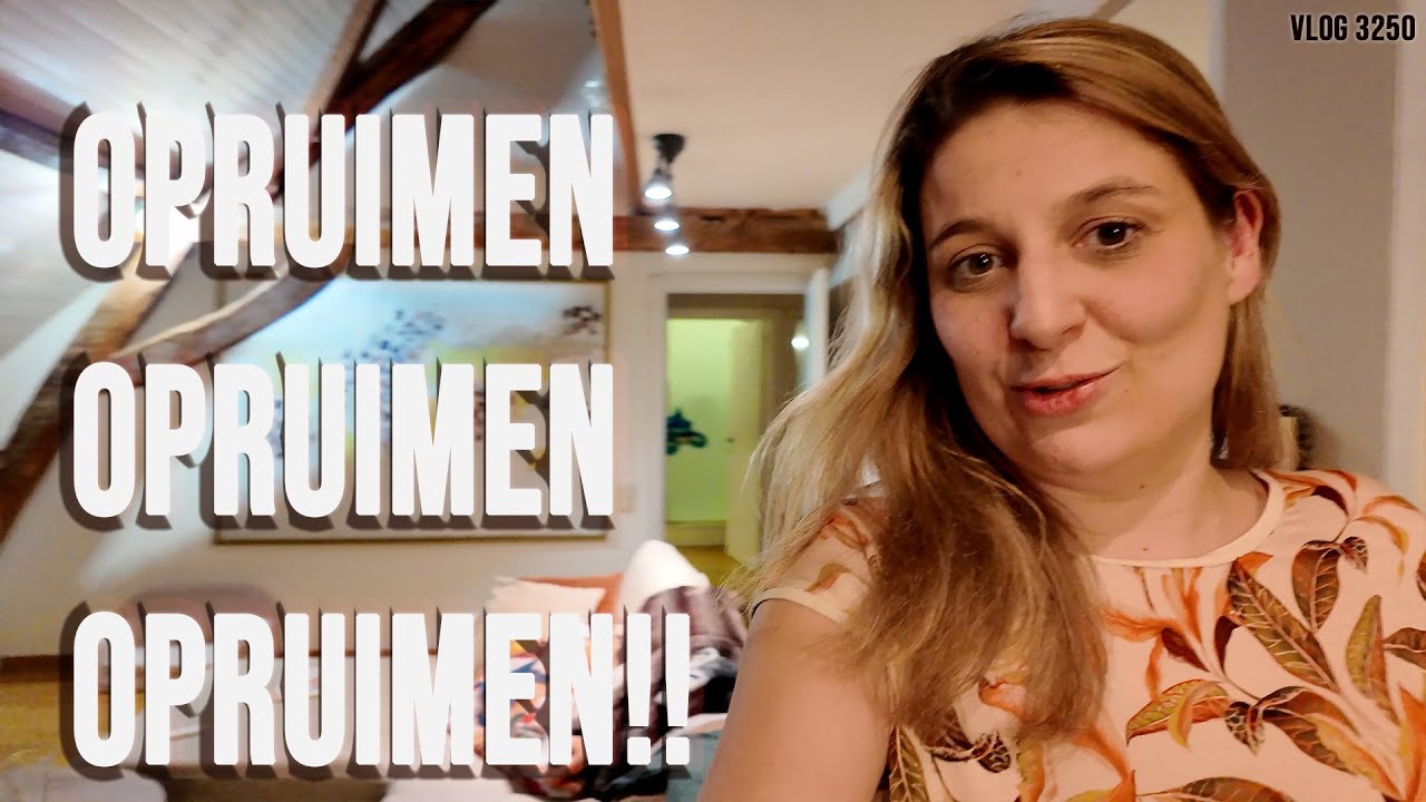 OPRUIMEN OPRUIMEN OPRUIMEN | JOLIEN EN JENNO VLOG 3250