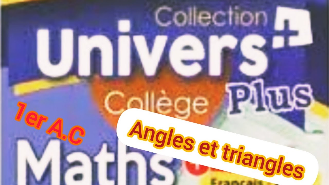 درس الزوايا الأولى اعداديUnivers plus cours de maths #angles 1er collège #maths #college #triangles