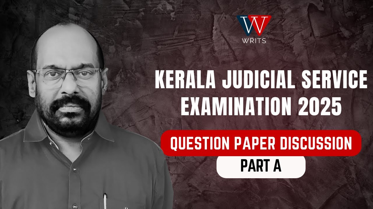 Kerala Judicial Service Examination 2025 | Question Paper Discussion | PART A | RK BIJU