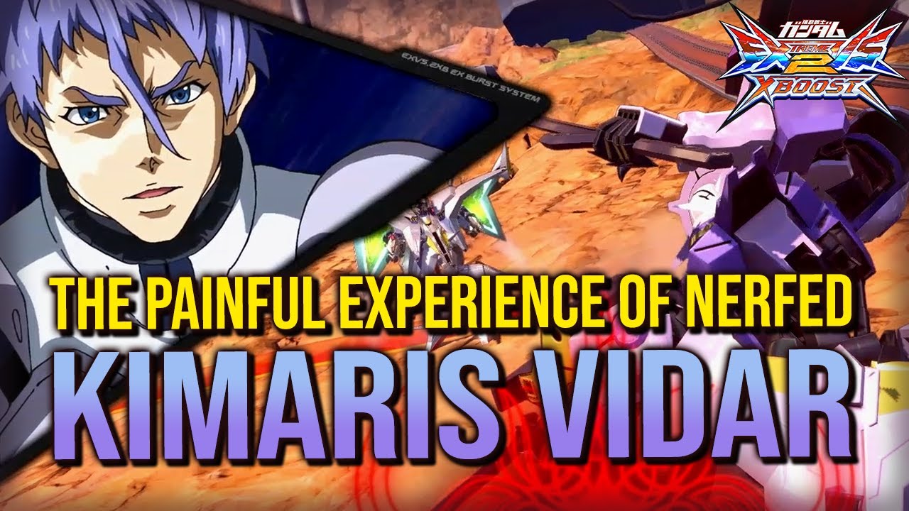 EXVS2.XB | The Painful Experience of Kimaris Vidar (Nerfed)