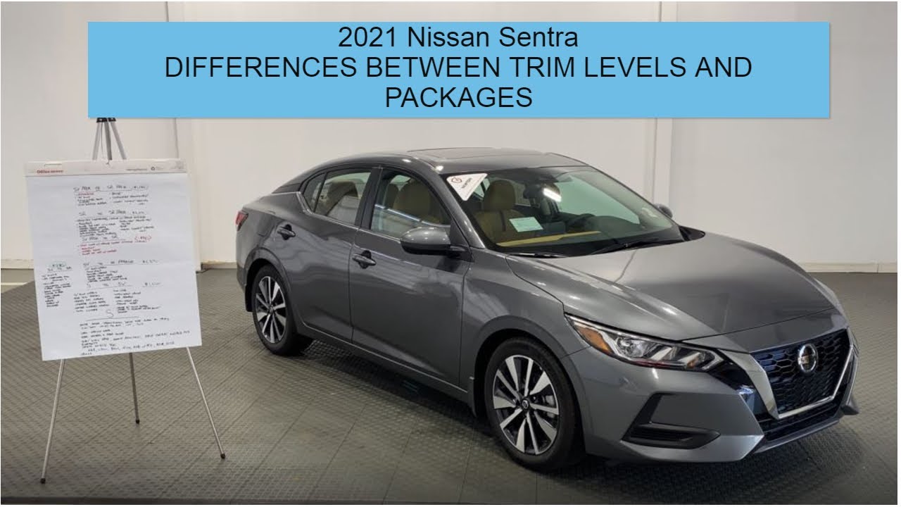 2021 Nissan Sentra Trim Levels and Packages Differences - Newton Nissan in Gallatin, TN (Nashville)