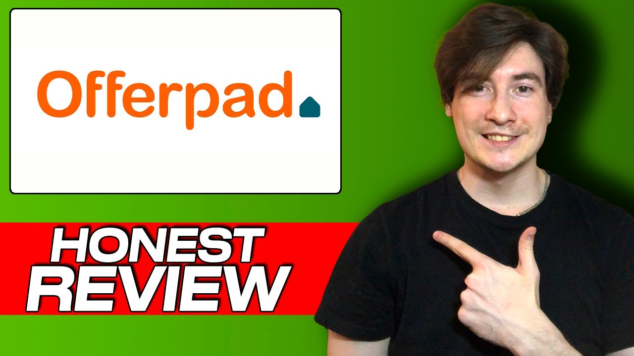 Offerpad Honest Review &ndash; My Real Experience Using This Home Selling & Buying Service!