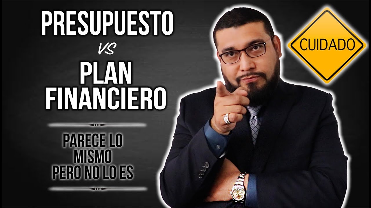 DIFERENCIA ENTRE PRESUPUESTO Y PLAN FINANCIERO