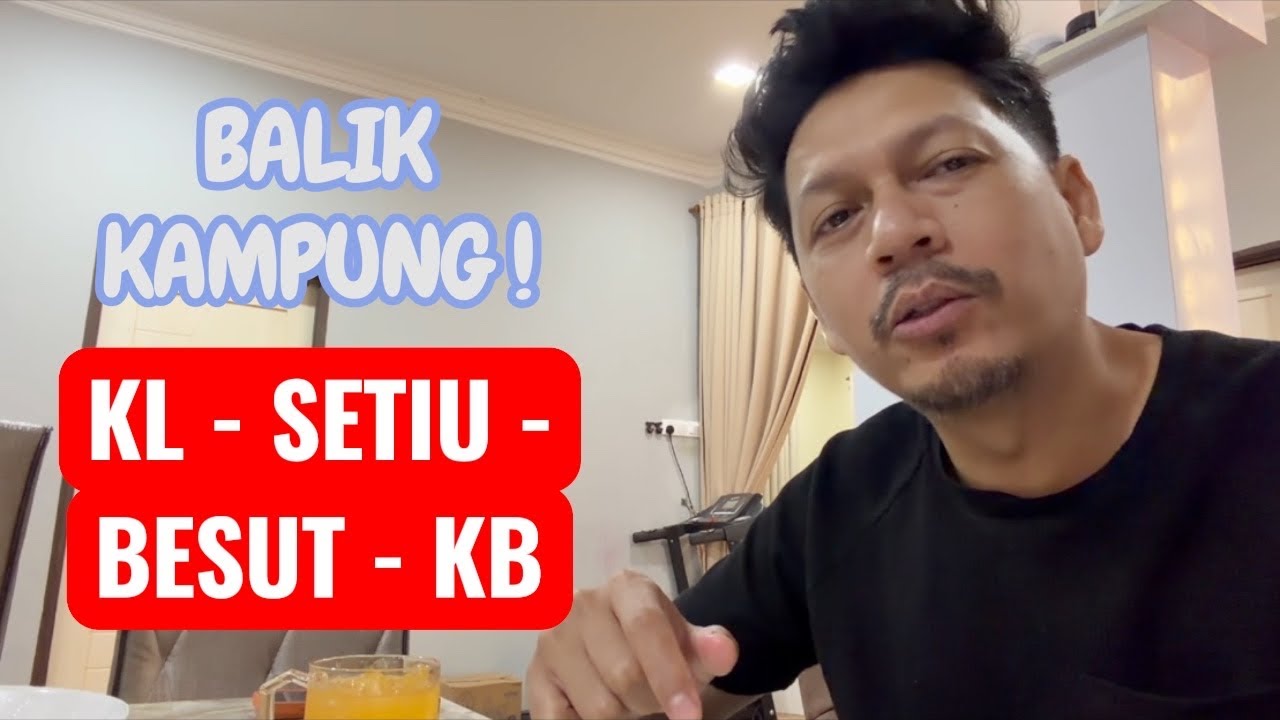 JOM BALIK KAMPUNG !! 