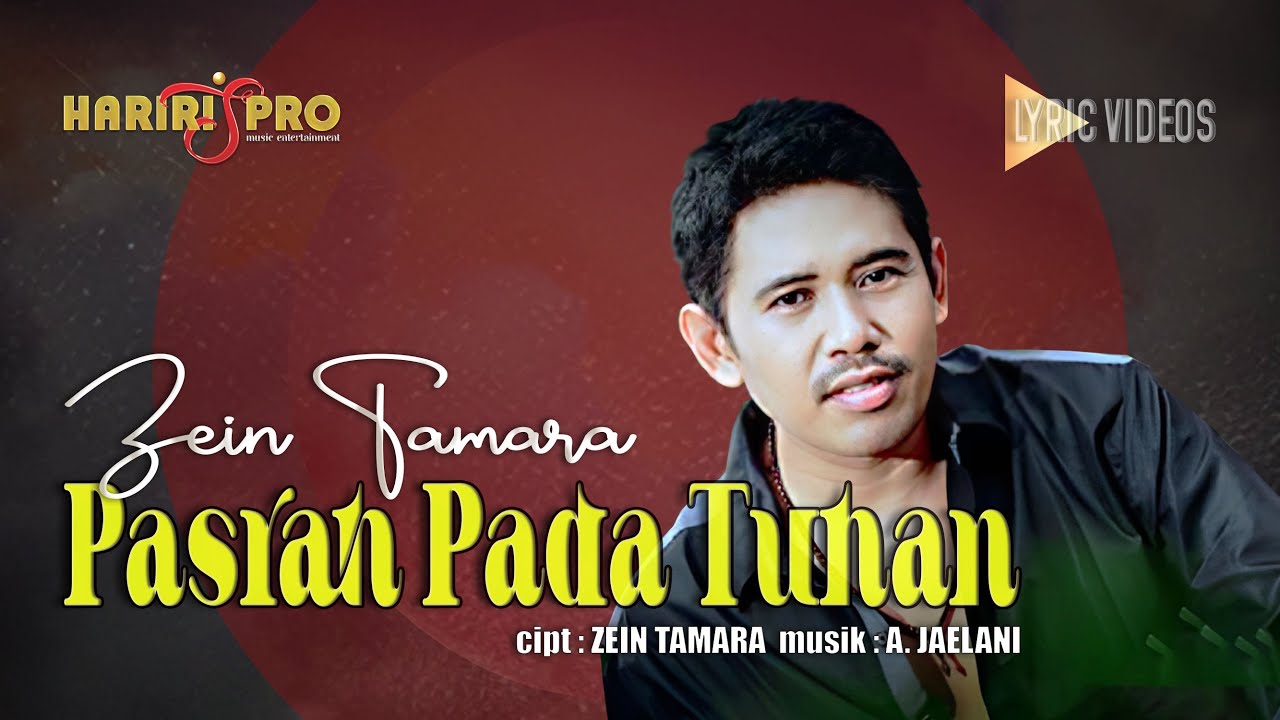 PASRAH PADA TUHAN ~ ZEIN TAMARA | Official Lyric Video